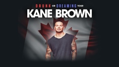 Kane Brown Drunk Or Dreaming Tour