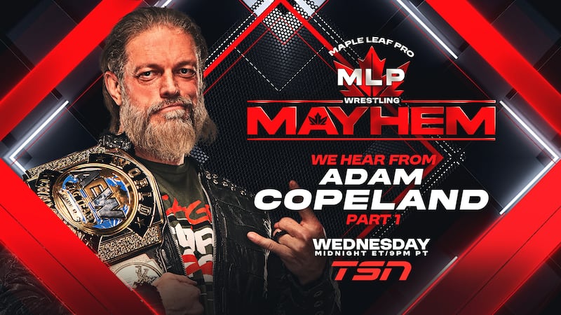 MLP MAYHEM Wednesday on TSN2: We hear from Adam Copeland