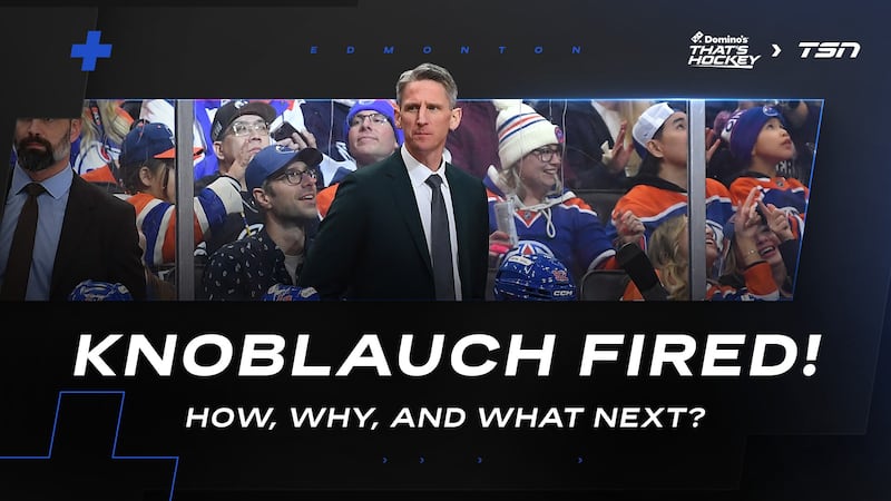 'It's not a good look for the Oilers': Rishaug & Dreger discuss Knoblauch's 'sloppy' firing