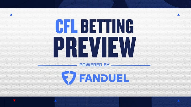 CFL on TSN: Betting Preview Show