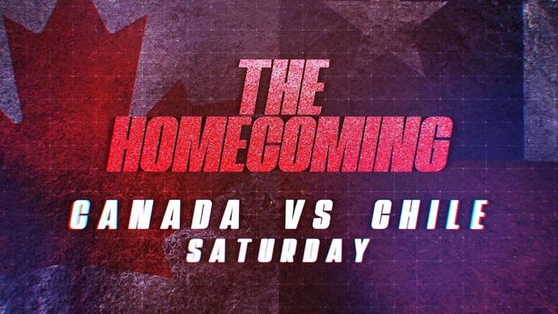 The Homecoming: Canada vs. Chile