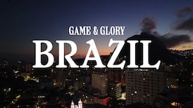 Game and Glory: Brazil